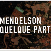 Quelque Part by Mendelson