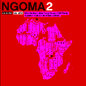 NGOMA 2