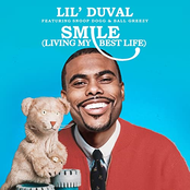 Lil Duval: Smile (Living My Best Life) [feat. Snoop Dogg & Ball Greezy & Midnight Star]