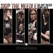 Skip The Needle: We Ain't Never Going Back
