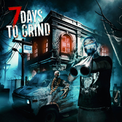 7 Days to Grind
