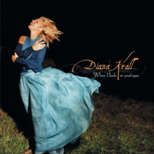 Diana Krall: When I Look In Your Eyes