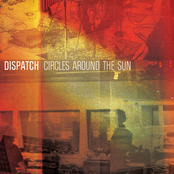 Circles Around The Sun by Dispatch