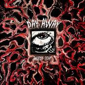 Thirst Trap: Day Away