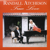 Randall Atcheson: True Love