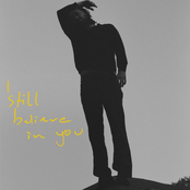 I Still Believe In You