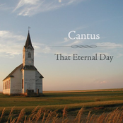 Cantus: That Eternal Day