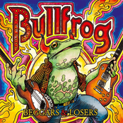 Easy On My Love by Bullfrog