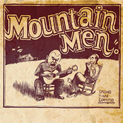 Blues Before My Time by Mountain Men