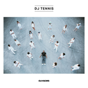 DJ Tennis: DJ-Kicks (DJ Tennis) [DJ Mix]