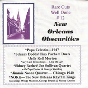 Rare Cuts - Well Done 12 - New Orleans Rarities