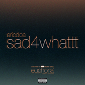 sad4whattt (From "Euphoria" An HBO Original Series)