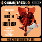 Crime Jazz : Volume 01 : The Ministry Of Suspense!