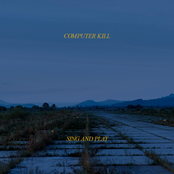 Computer Kill: Sing and Play
