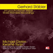 Stäbler: ..im unaufhörlichen Wirbel... World Premiere Recordings (Digitally Remastered)