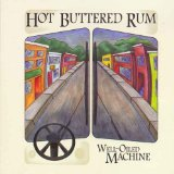 Hot Buttered Rum String Band: Well-Oiled Machine