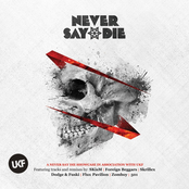 Never Say Die Records