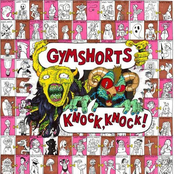 Gymshorts: Knock Knock