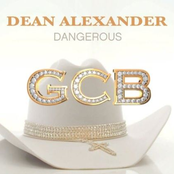 Dean Alexander: Dangerous