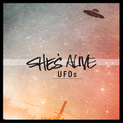 She's Alive: UFOs