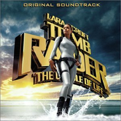 Lara Croft: Tomb Raider by Alan Silvestri