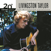 Best Of Livingston Taylor 20th Century Masters The Millennium Collection