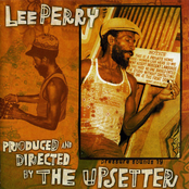 Produced and Directed by the Upsetter
