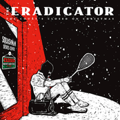The Eradicator: The Court's Closed on Christmas