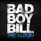Bad Boy Bill: The Album