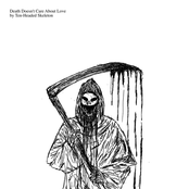 Death Doesn't Care About Love