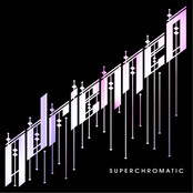 Adrienne O: Superchromatic