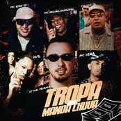 Tropa Dos Manda Chuva (feat. MC Negão Original & MC Dena)