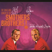 The Songs And Comedy Of The Smothers Brothers At The Purple Onion!