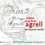 Johan Joachim Agrell: Orchestral Works