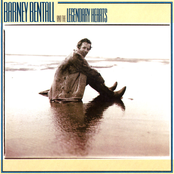 Barney Bentall: Barney Bentall and the Legendary Hearts