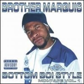 brother marquis: Bottom Boi Style