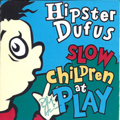 Slow Children At Play