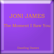 The Moment I Saw You by Joni James