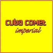 Cuba Comet Imperial