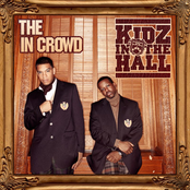 Kidz In The Hall: The In Crowd (Clean)