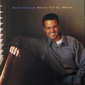 Roger Creager: Having Fun All Wrong