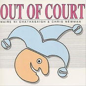 Out Of Court by Máire Ní Chathasaigh & Chris Newman