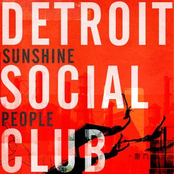 Sunshine People by Detroit Social Club