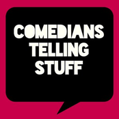 Comedians Telling Stuff