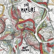 The Rapture: !K7 Tapes