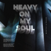 Heavy On My Soul - Single