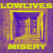 Lowlives: Misery