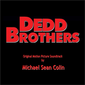 Dedd Brothers (Original Motion Picture Soundtrack)