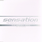 Sensation: The anthem 2003