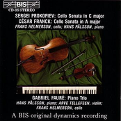 PROKOFIEV / FRANCK: Cello Sonatas / FAURE: Piano Trio